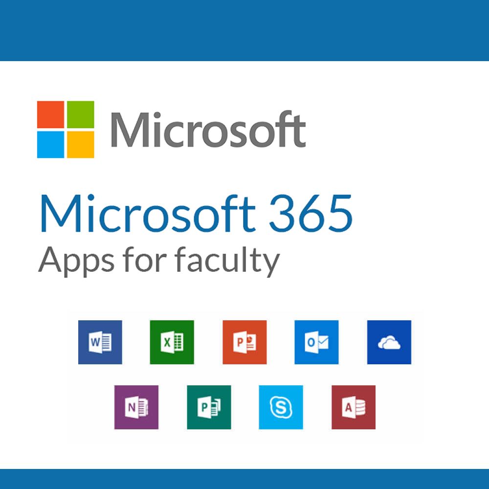 Microsoft 365 APPS for Faculty